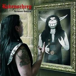 Rabenschrey : Im neuen Gewand - Best Of